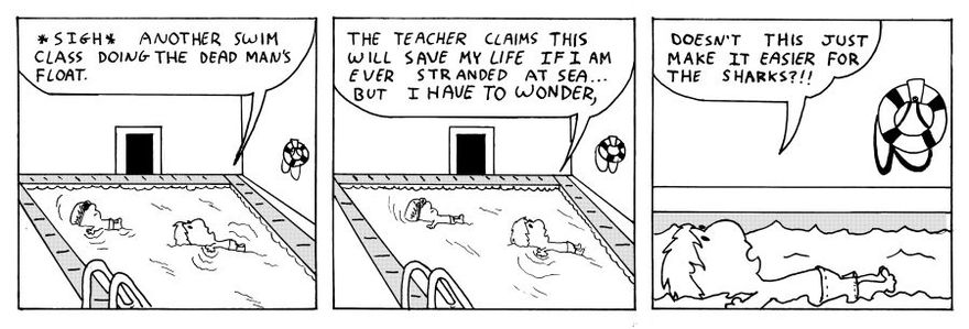 by Brother's Keeper Comic NOTE: Dead man's float is actually performed on your stomach by Brother's Keeper Comic NOTE: Dead man's float is actually performed on your stomach :)